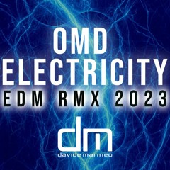 OMD - Electricity | Davide Marineo EDM REMIX