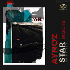 AYROZ - S T A R  [Version rééditée]