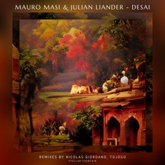 Mauro Masi & Julian Liander - Desai (Nicolas Giordano Radio Edit) [Stellar Fountain]