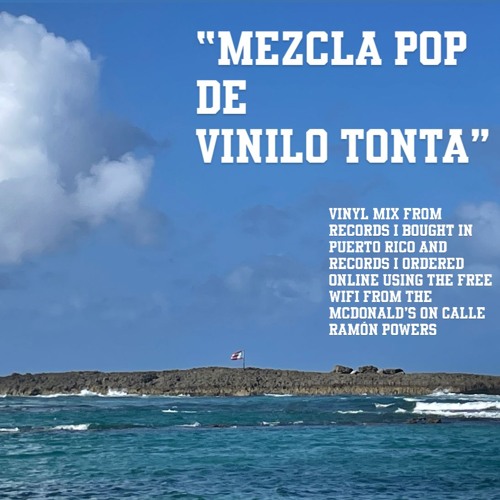 "MEZCLA POP DE VINILO TONTA"