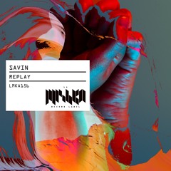 Savin - Replay (Extended Mix) [La Mishka]