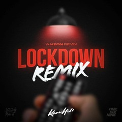Lockdown (Dystrikd & Demwons Remix)