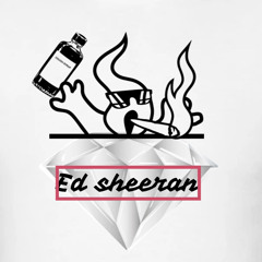 Ed sheeran(freestyle)
