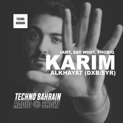 014 | KARIM ALKHAYAT (AE) - Techno mix