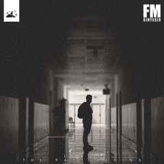 FM Sintesis - Leave The Past Behind