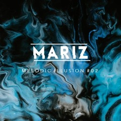 Mariz - Melodic Illusion #02