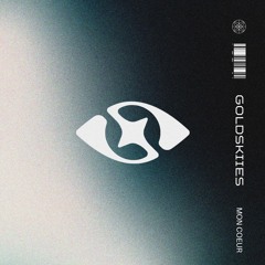 GOLDSKIIES - MON COEUR
