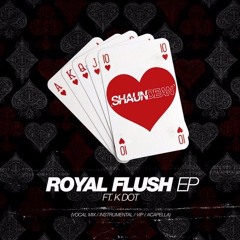 Royal Flush (feat K Dot) [J69 Remix] Free Download