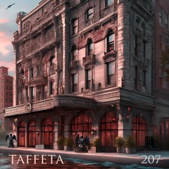 TAFFETA | 207