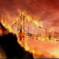 I'M BURNING MY BRIDGES BEHIND ME