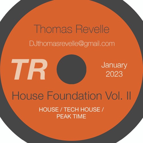 House Foundation Vol. II  Jan 2023