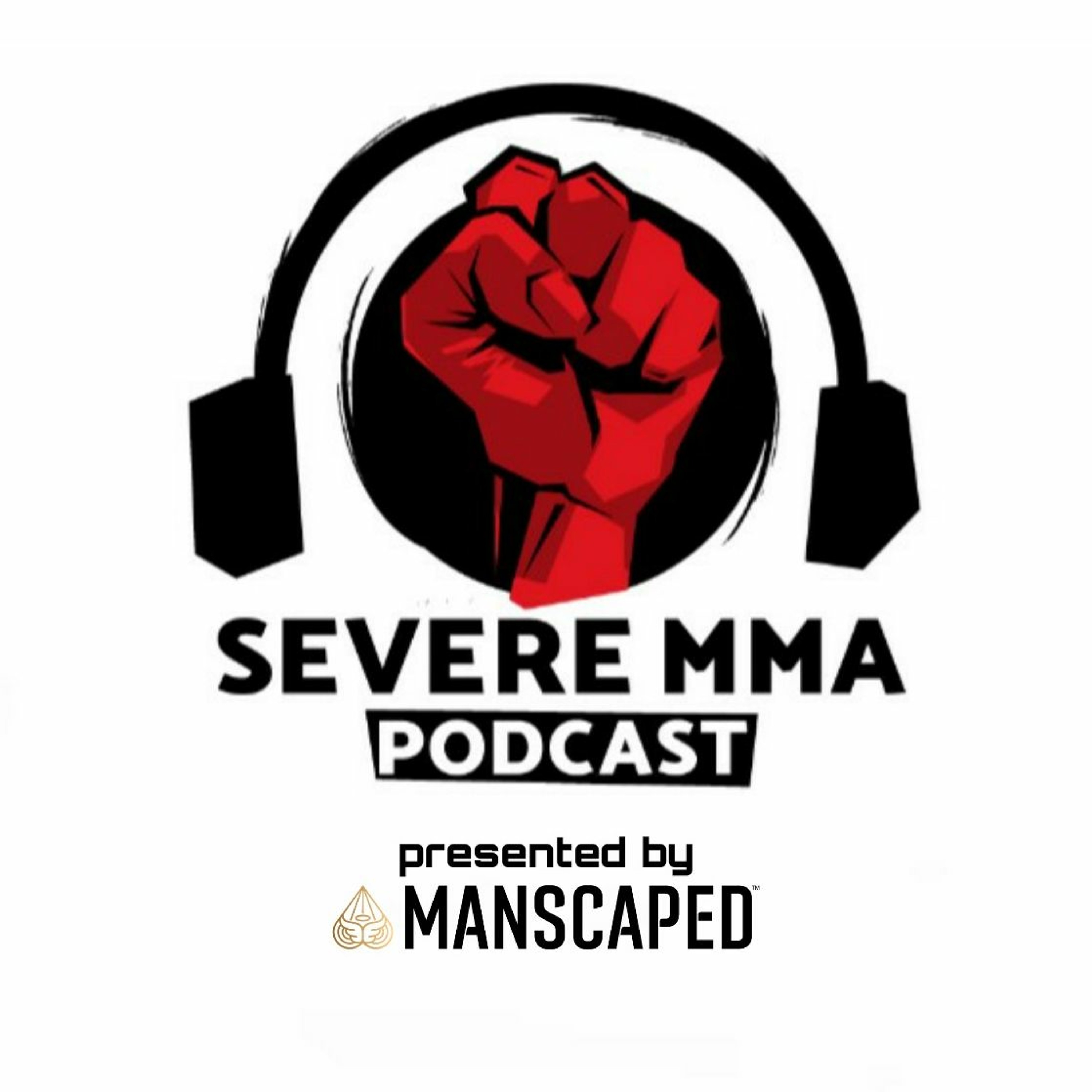 Severe MMA Podcast