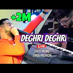 Cheb MoMo 2022 الأغنية التي يبحث عنها الملايين - Deghri Deghri ©️ live Avec Zino Pachichi (Cover)