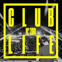 CLUBLIFE By Tiësto Podcast 760