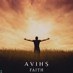AVIHS - Faith (FREEDOWNLOAD)