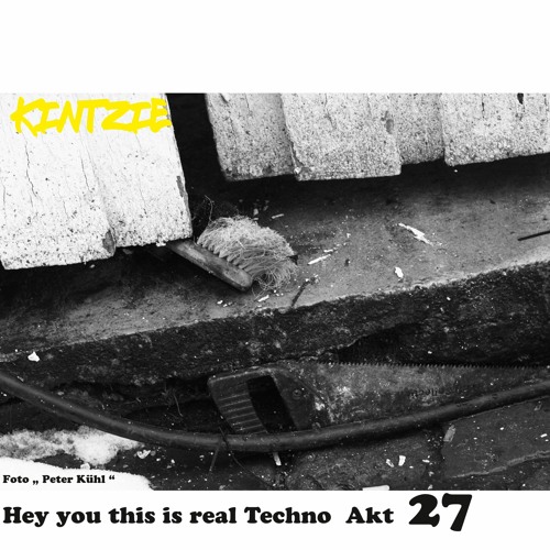 2022 - 05 - 20 hey you this is real hard techno akt 27