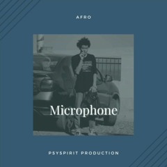 Afro | Microphone (Prod By PsySpirit) افرو - ميكروفون