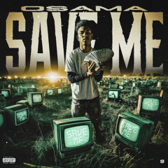 SAVE ME-ItsOsama