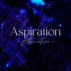 Aspiration -Alternative-