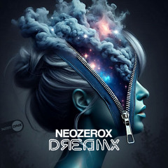 Neozerox - Dreamx