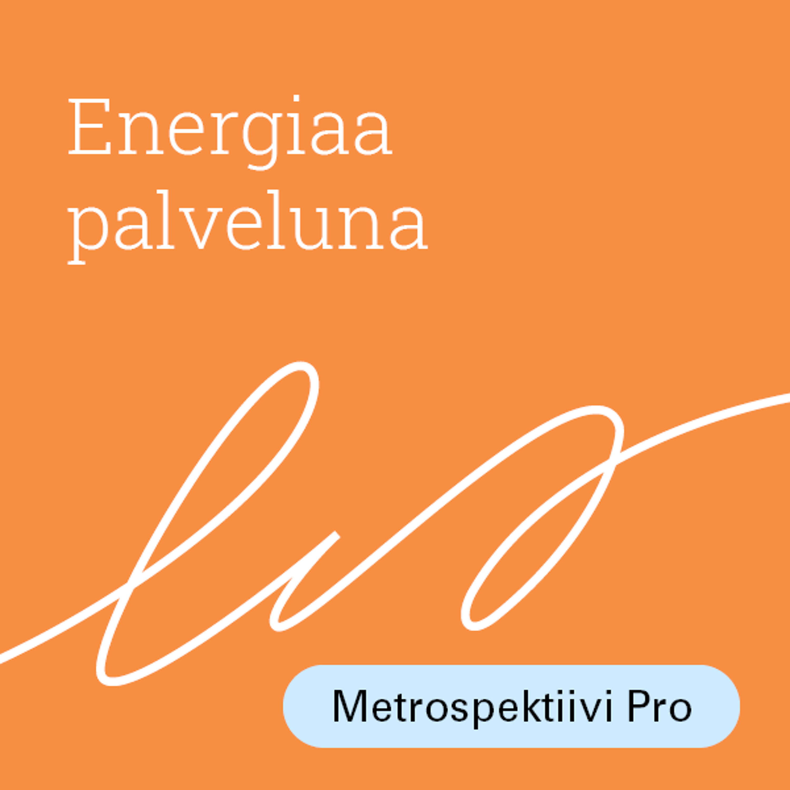 Energiaa palveluna 4: Alueellisten energiapalveluiden kriteerit episode artwork