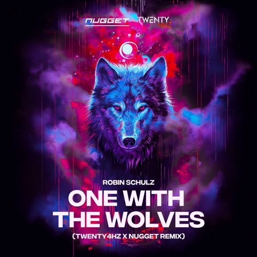 Robin Schulz - One With The Wolves (Twenty4HZ & NUGGET Remix) (HARDSTYLE)