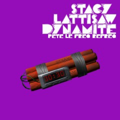 Stacy Lattisaw -  Dynamite! (Pete Le Freq Refreq)