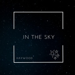 Haywoud - In The Sky (Original Mix) FREE DOWNLOAD (Progressive Trance)