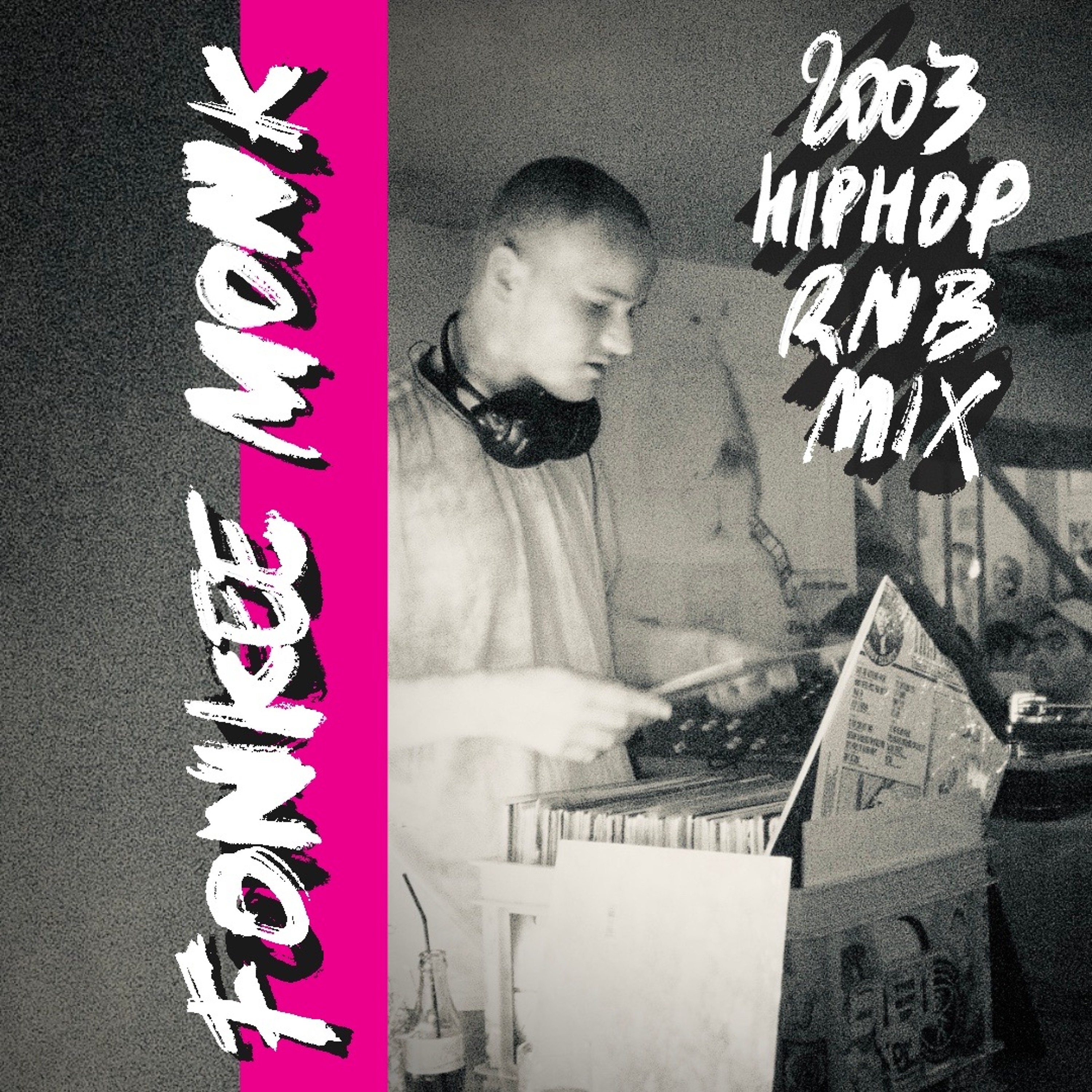 2003 HIPHOP / R&B VINYL MIX episode artwork