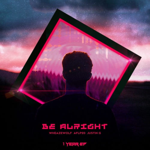 Justin G & Wheazewolf - Be Alright