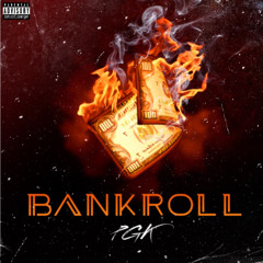 BankRoll (Prod. By Sinato) 2022