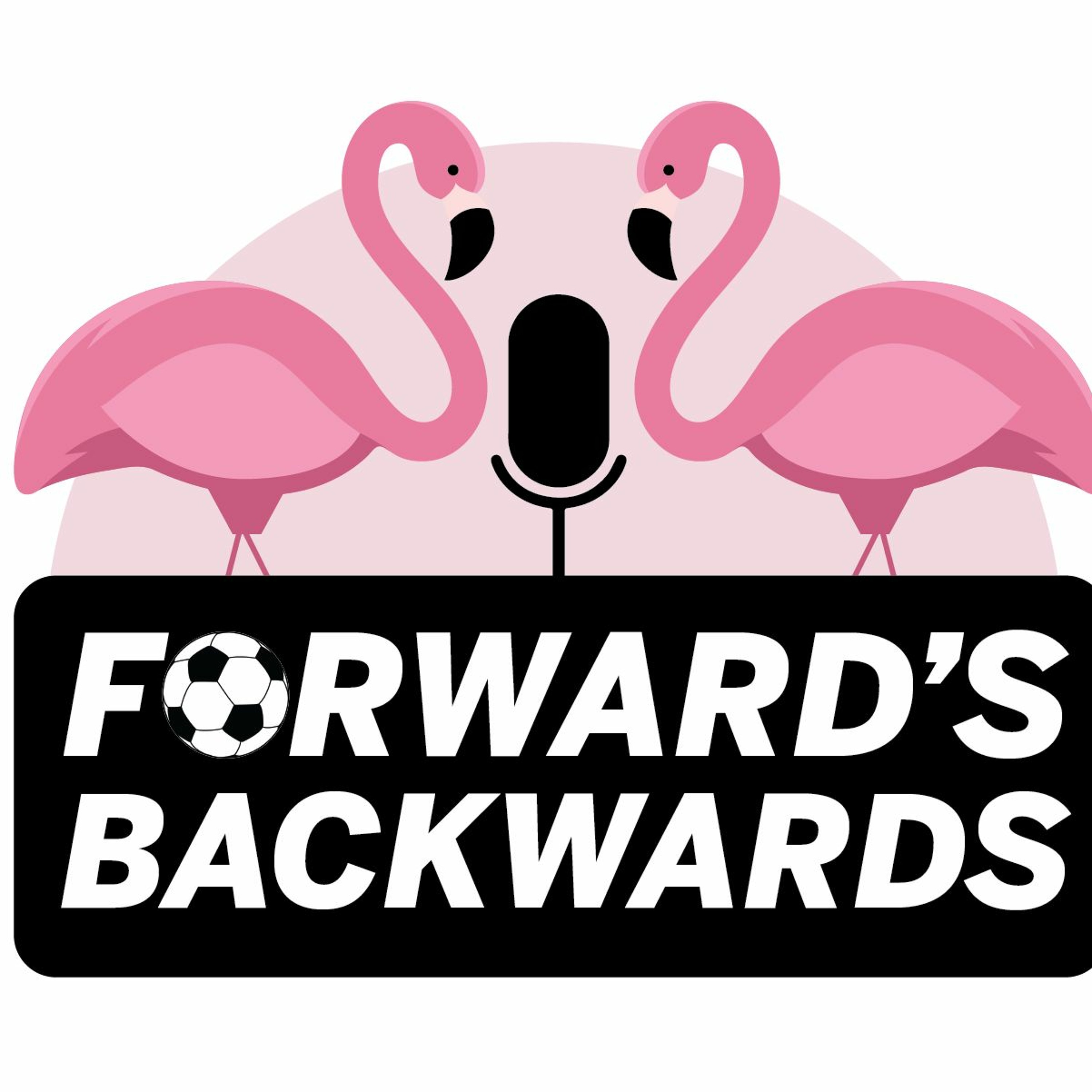 Forward\'s Backwards Podcast