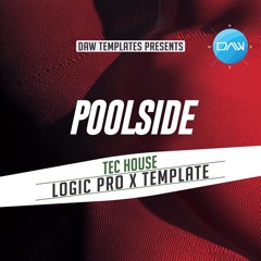 Poolside Logic Pro X Template (tech House)