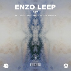 💥 premiere: Enzo Leep - Rot (Original Mix) [Never Is Eternal]