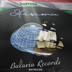 Forteba - Harmonia [Batavia Records]