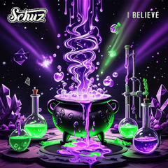 Schuz - I Believe