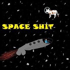 Space Sh*t (Prod. JpBeatz)