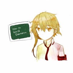 【凛音ツバサ】ハウトゥー世界征服【UTAUカバー】