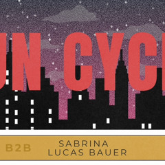 SUN CYCLE 13.07.2024 Sabrina B2B Lucas Bauer