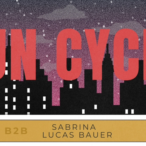 SUN CYCLE 13.07.2024 Sabrina B2B Lucas Bauer