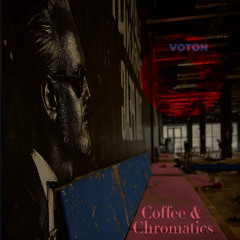 Coffee & Chromatics