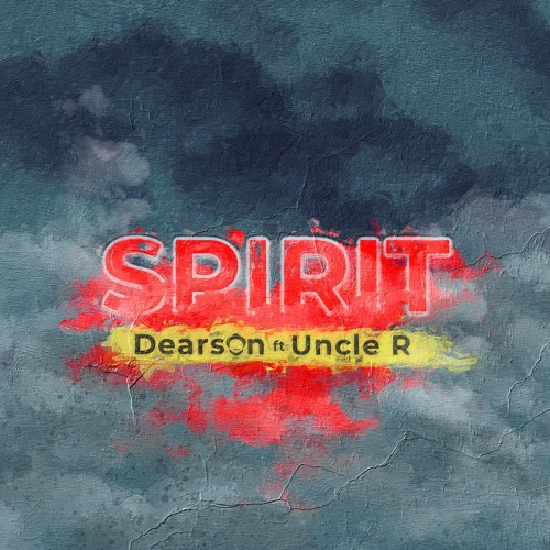 Stream Spirit (feat. Uncle-R) by Dearson | Listen online for free on ...
