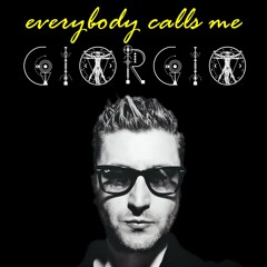 Everybody Calls Me GIORGIO #episode3