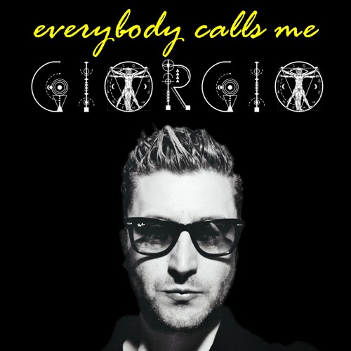 Everybody Calls Me GIORGIO #episode6