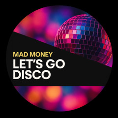 Lets go Disco