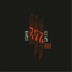 SKRILLEX - RED LIPS (OM8 REMIX)