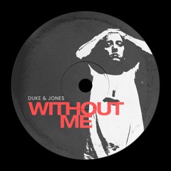 Without Me