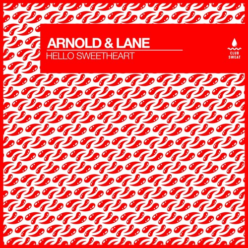 Stream Arnold & Lane - Hello Sweetheart (Radio Edit) by Arnold & Lane |  Listen online for free on SoundCloud