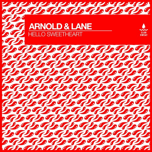 Arnold & Lane - Hello Sweetheart (Radio Edit)
