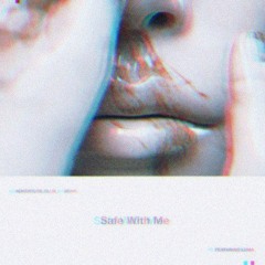 Adventure Club & Soar feat. Luma - Safe With Me (The Sed VIP Remix)